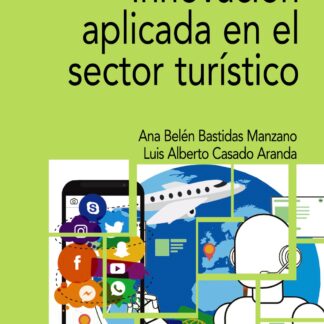 Innovación aplicada en el sector turístico