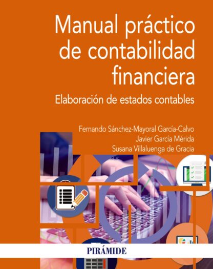 Manual práctico de contabilidad financiera Elaboración de estados contables