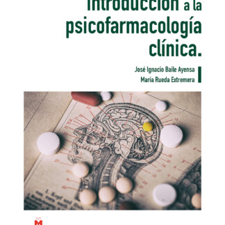 Introducción a la psicofarmacología clínica