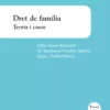 Dret família Teoria i casos