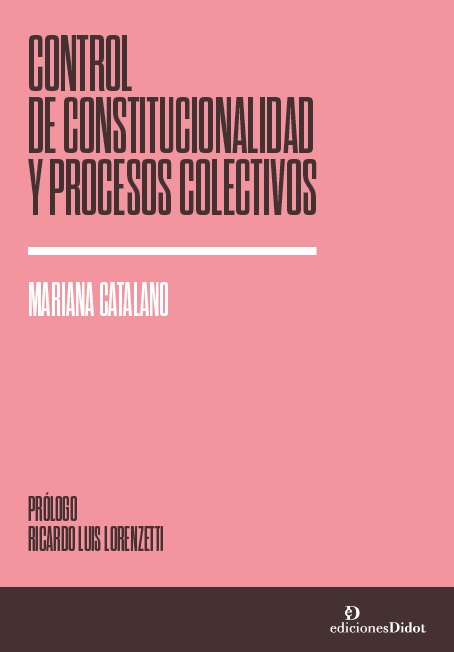 Control constitucionalidad y procesos colectivos