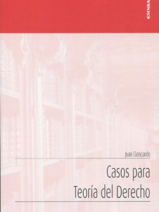 Casos para Teoría del Derecho