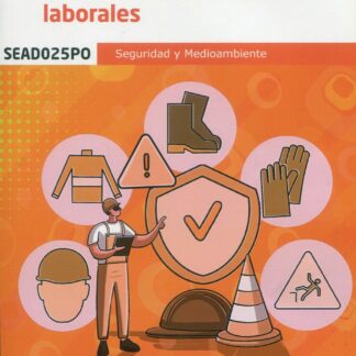Básico de Gestión de la prevención de riesgos laborales. SEAD025PO . Seguridad y medioambiente