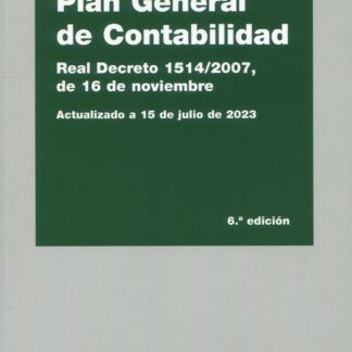Plan general de contabilidad 2023. Real Decreto 1514/2007, de 16 de noviembre