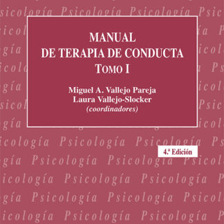 Manual de Terapia de Conducta. Tomo I