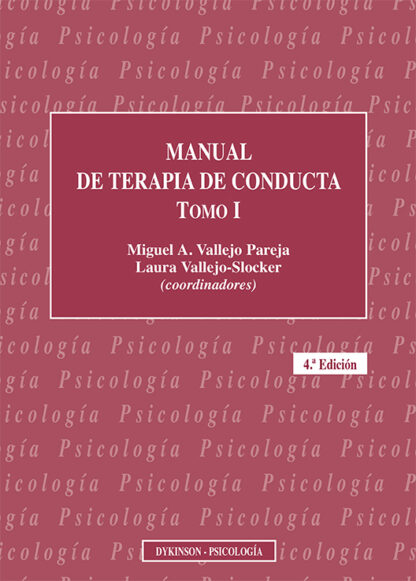 Manual de Terapia de Conducta. Tomo I