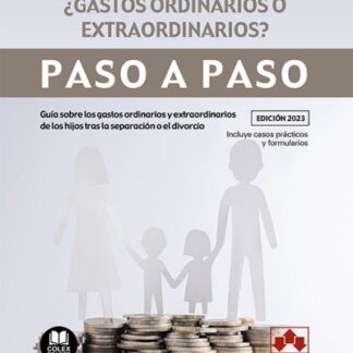 Pensión alimenticia ¿gastos ordinarios o extraordinarios? Paso a paso