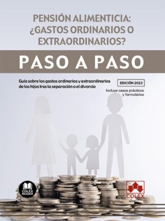 Pensión alimenticia ¿gastos ordinarios o extraordinarios? Paso a paso