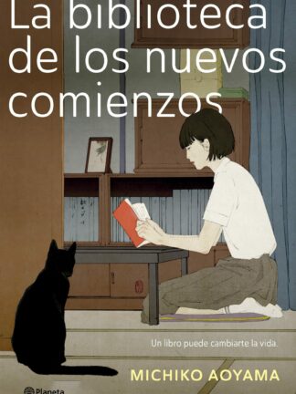 La biblioteca de los nuevos comienzos