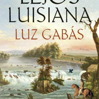 Lejos de Luisiana