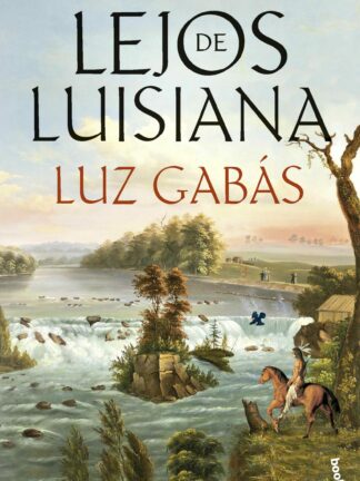 Lejos de Luisiana