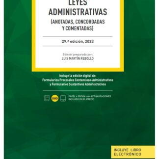 Leyes administrativas 2023 (Anotadas, concordadas y comentadas)