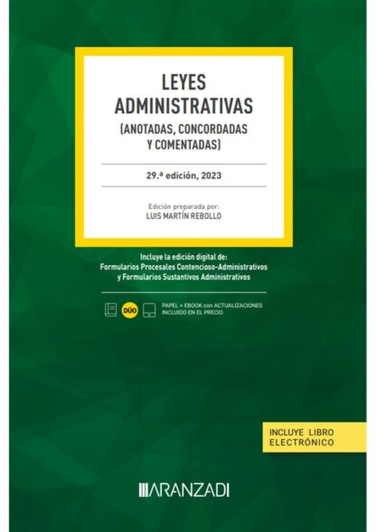 Leyes administrativas 2023 (Anotadas, concordadas y comentadas)