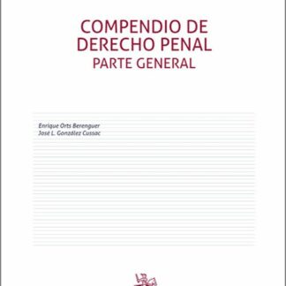 Compendio de Derecho Penal. Parte General