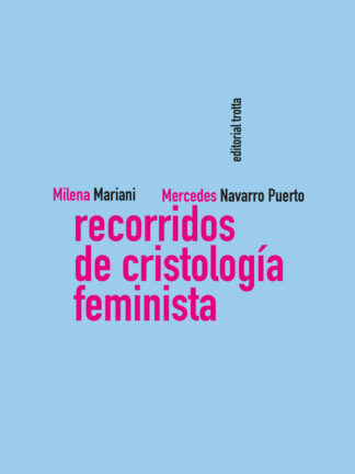 Recorridos de cristología feminista
