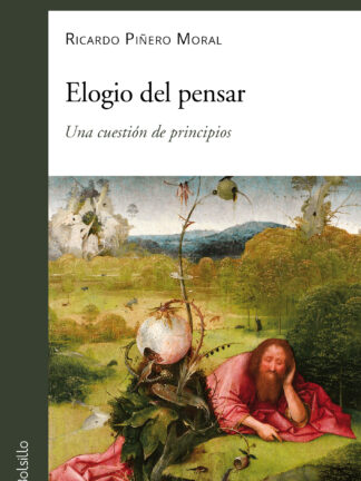 Elogio del pensar. Una cuestión de principios