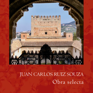 Juan Carlos Ruiz Souza. Obra selecta