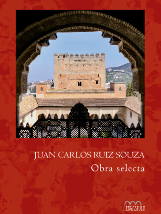 Juan Carlos Ruiz Souza. Obra selecta