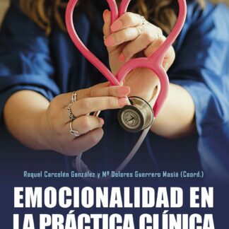 Emocionalidad en la práctica clínica: 67 casos