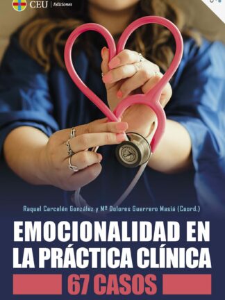 Emocionalidad en la práctica clínica: 67 casos