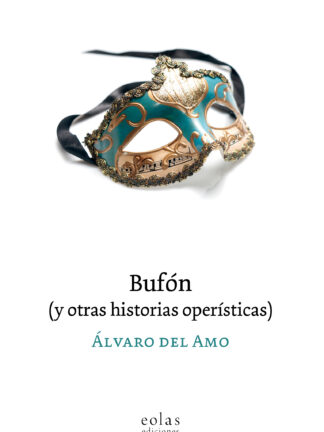 Bufón (y otras historias operísticas)