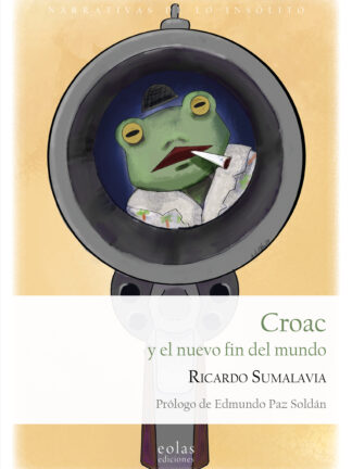 Croac y el nuevo fin del mundo