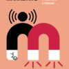 Influencer y Marketing. Curso práctico para agencias, influencers y marcas