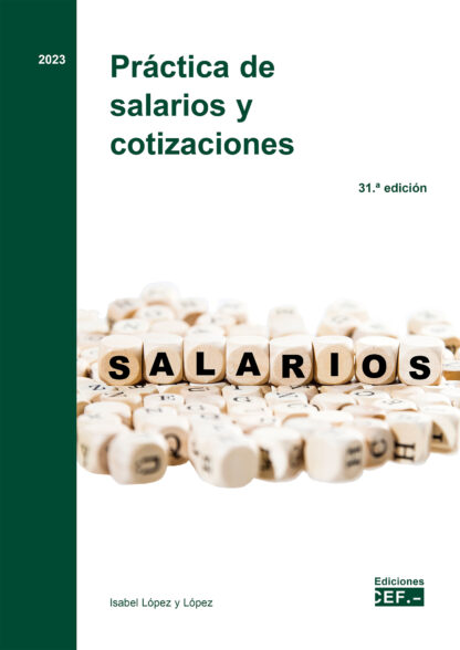 Práctica de salarios y cotizaciones 2023