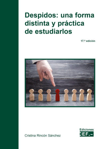 Despidos: una forma distinta y práctica de estudiarlos 2023