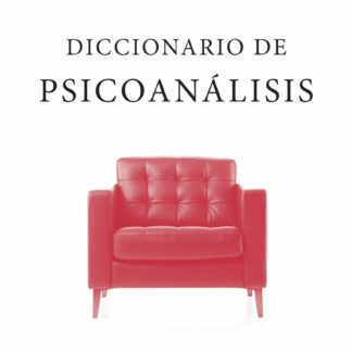 Diccionario de psicoanálisis