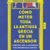 Cómo meter toda la Antigua Grecia en un ascensor. Conectar con la antigüedad para reconectar contigo