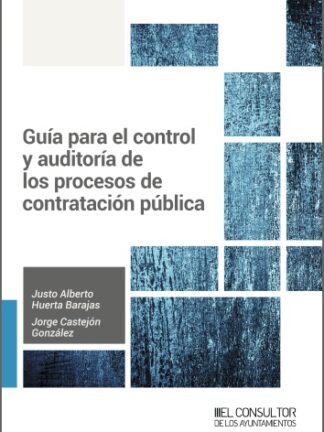 Guía para el control y auditoría de los procesos de contratación pública