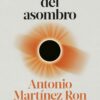 Diccionario del asombro. Una historia de la ciencia a través de las palabras