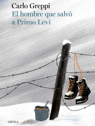 El hombre que salvó a Primo Levi
