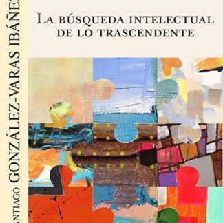 Búsqueda intelectual de lo trascendente