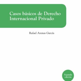 Casos básicos de derecho internacional privado 2023