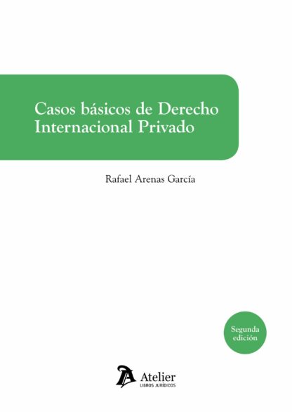 Casos básicos de derecho internacional privado 2023