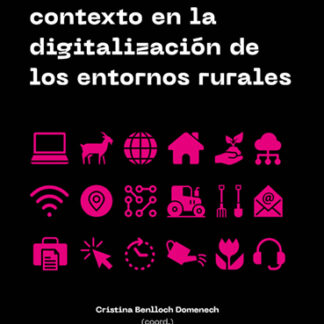 Cuestiones de contexto en la digitalización de los entornos rurales