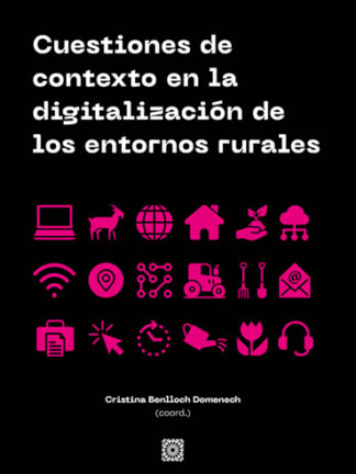 Cuestiones de contexto en la digitalización de los entornos rurales