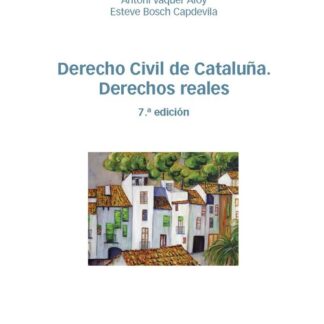 Derecho civil de Cataluña. Derechos reales 2023
