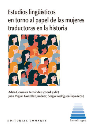 PDF Estudios Lingüísticos en torno al papel de las mujeres traductoras en la historia