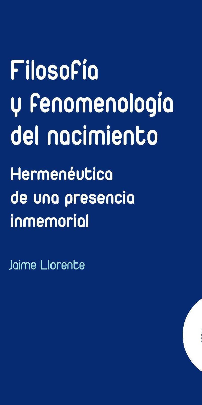 Filosofía y fenomenología del nacimiento