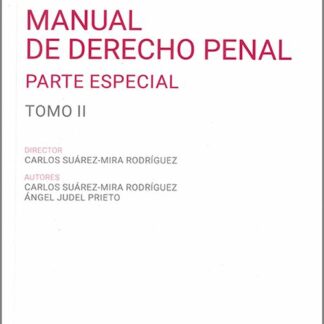 Manual de Derecho Penal II. Parte Especial 2023