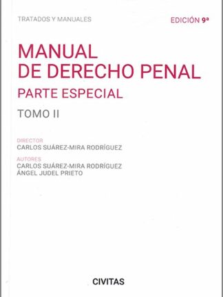 Manual de Derecho Penal II. Parte Especial 2023
