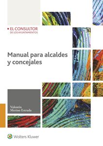 Manual para alcaldes y concejales 2023. Preguntas y respuestas