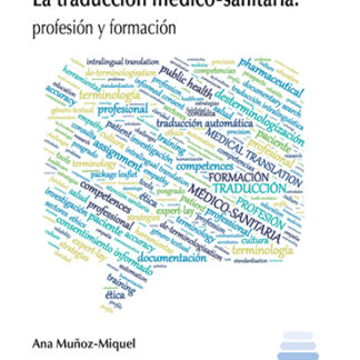 Traducción médico-sanitaria. Profesión y formación