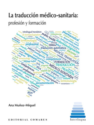 Traducción médico-sanitaria. Profesión y formación