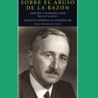 Estudios sobre el abuso de la razón. Textos y documentos. Obras completas Volumen XIII