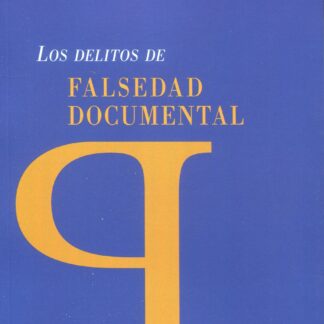 Delitos de falsedad documental