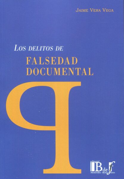 Delitos de falsedad documental